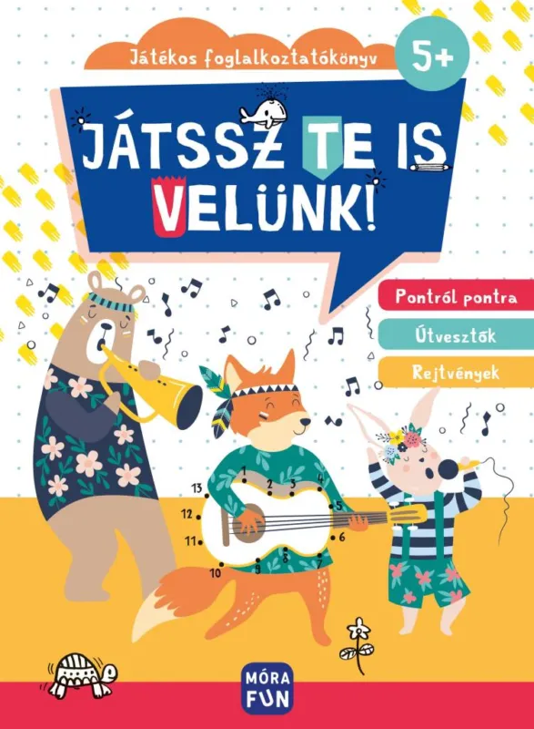 Biztonságos fizetés JÁTSSZ TE IS VELÜNK! - JÁTÉKOS FOGLALKOZTATÓKÖNYV 5+