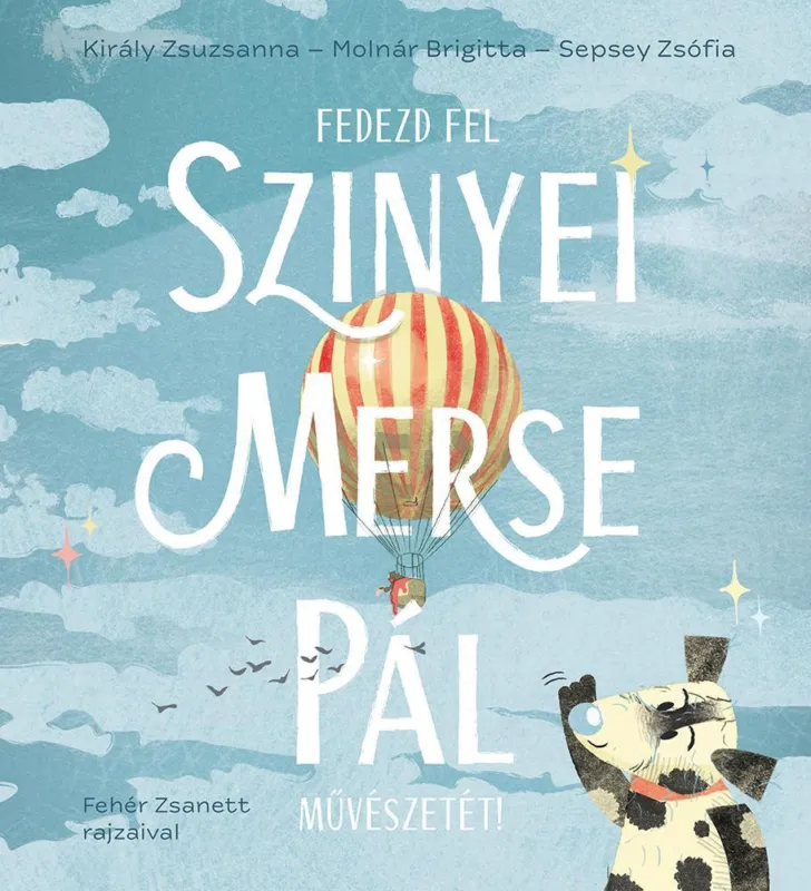 Újdonság FEDEZD FEL SZINYEI MERSE PÁL MŰVÉSZETÉT!
