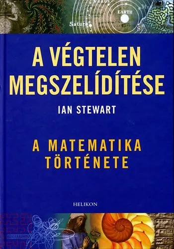 A végtelen megszelidítése - A matematika története Vásárlói kedvenc