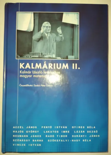 Szuper akció Kalmárium II. Kalmár László levelezése magyar matematikusokkal