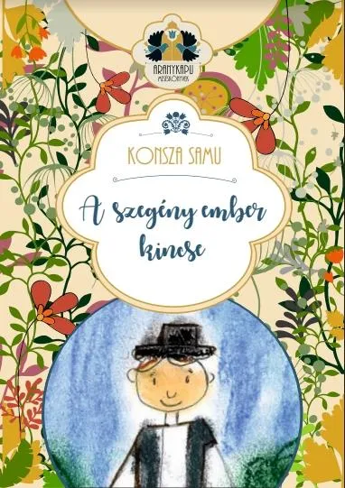 A SZEGÉNY EMBER KINCSE - ARANYKAPU MESÉSKÖNYVEK Kihagyhatatlan ajánlat