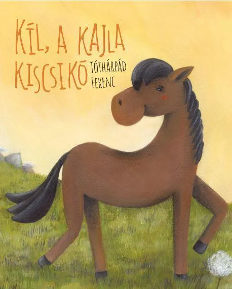 Vedd meg most KIL, A KAJLA KISCSIKÓ
