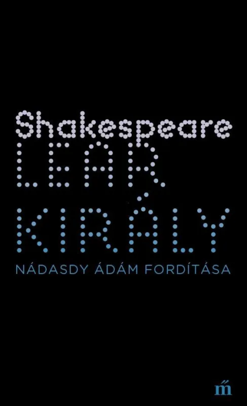 Legnépszerűbb LEAR KIRÁLY