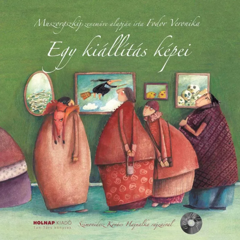 EGY KIÁLLÍTÁS KÉPEI - CD MELLÉKLETTEL Expressz kézbesítés