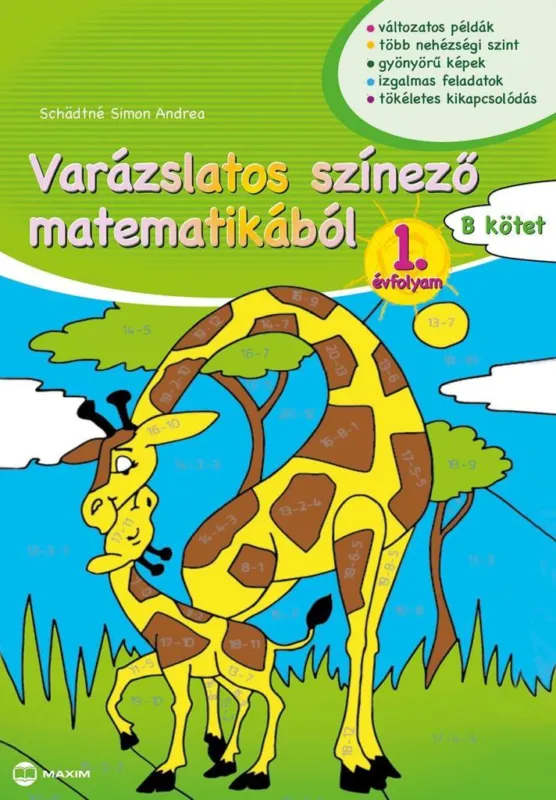 VARÁZSLATOS SZÍNEZŐ MATEMATIKÁBÓL 1. ÉVFOLYAM - B KÖTET Szuper akció