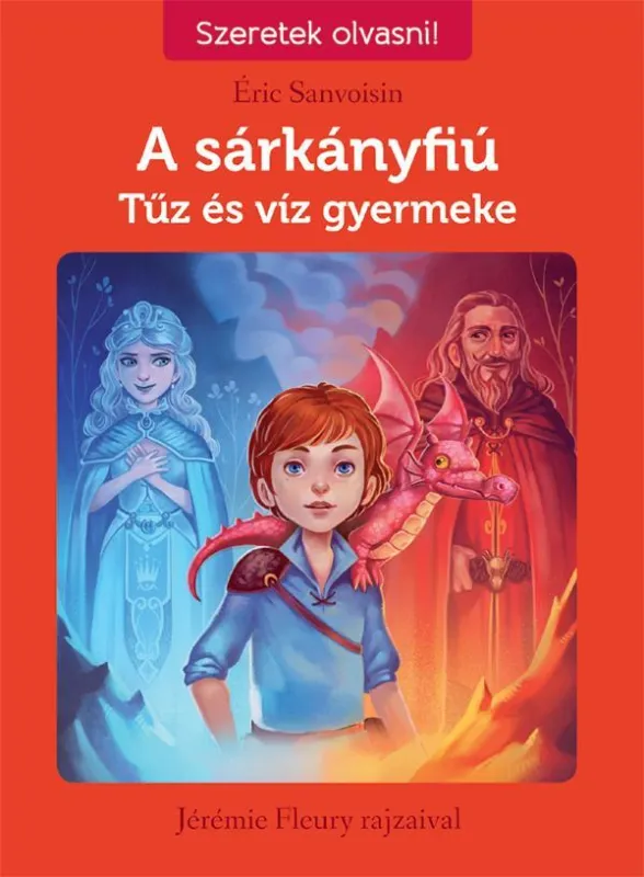 Gyors kiszállítás TŰZ ÉS VÍZ GYERMEKE - A SÁRKÁNYFIÚ 3.