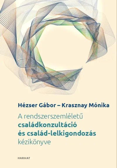 Outlet A rendszerszemléletű családkonzultáció és család-lelkigondozás kézikönyve