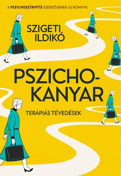 Pszichokanyar - Terápiás tévedések Vedd meg most