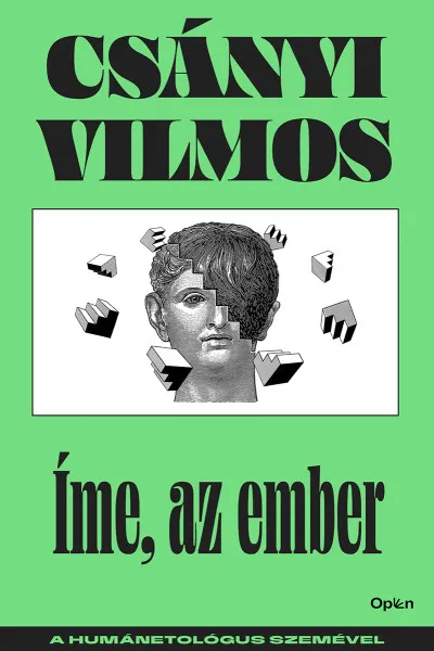 Legnépszerűbb Íme, az ember - A humánetológus szemével
