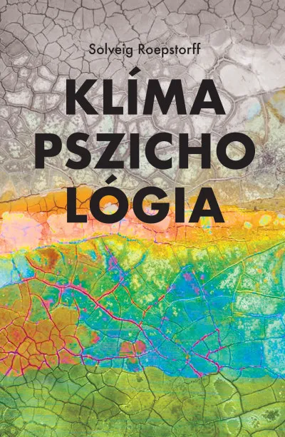Nézd meg most Klímapszichológia