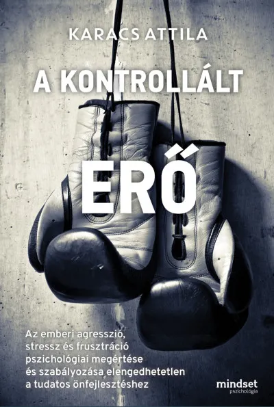 A kontrollált erő Csak ma