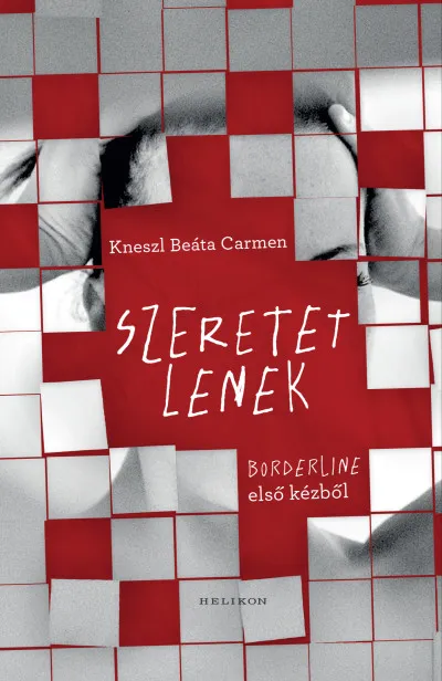 Szeretetlenek - Borderline első kézből Vásárlói kedvenc