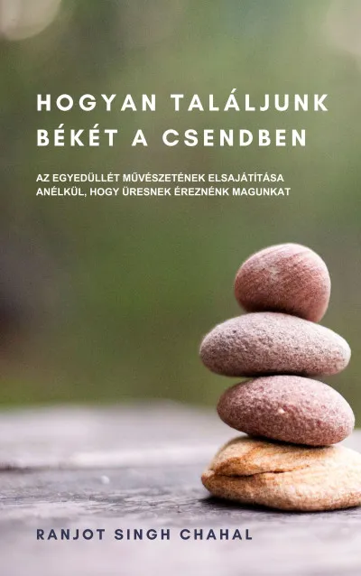 Szuper akció Hogyan Találjunk Békét a Csendben