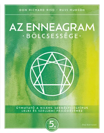 Szezonális akció Az enneagram bölcsessége - Útmutató a kilenc személyiségtípus lelki és szellemi fejlődéséhez