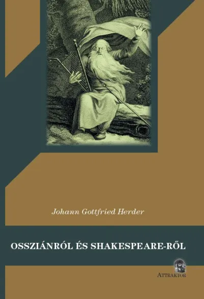 Ossziánról és Shakespeare-ről - NÉHÁNY HULLÓ LEVÉL Kihagyhatatlan ajánlat