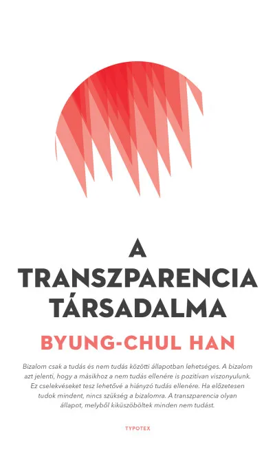 Rendeld meg most A transzparencia társadalma