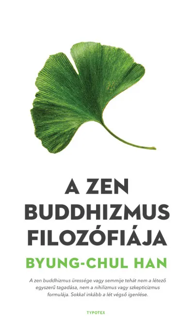 A zen buddhizmus filozófiája Azonnali szállítás