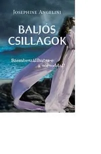 Vásárlói kedvenc BALJÓS CSILLAGOK