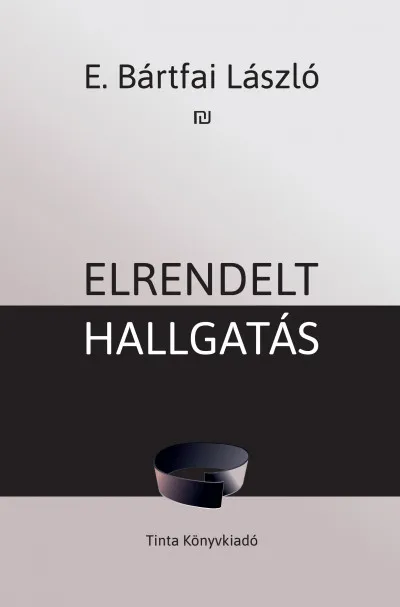 Elrendelt hallgatás Akciós ár