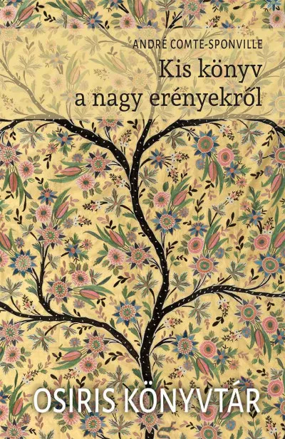 Kis könyv a nagy erényekről Olcsóbb