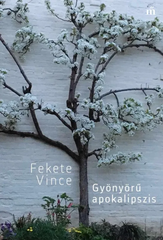 GYÖNYÖRŰ APOKALIPSZIS Vedd meg most