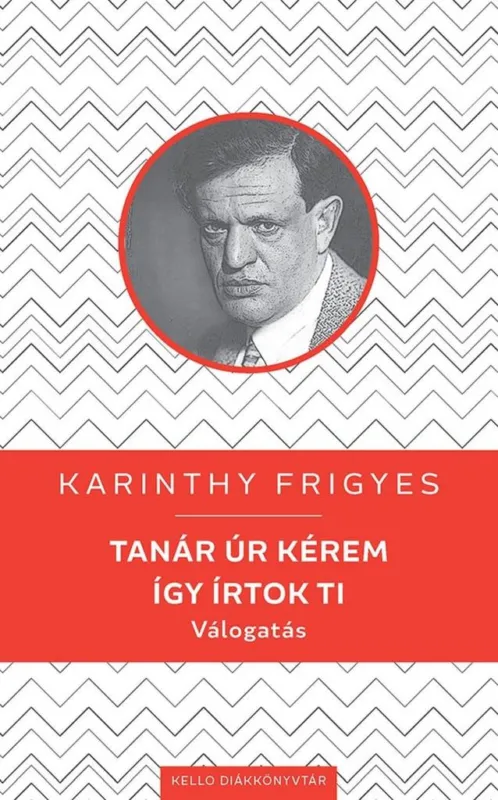 Legjobb ár TANÁR ÚR KÉREM / ÍGY ÍRTOK TI - KELLO DIÁKKÖNYVTÁR
