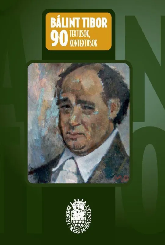 BÁLINT TIBOR 90 - TEXTUSOK, KONTEXTUSOK Utolsó esély