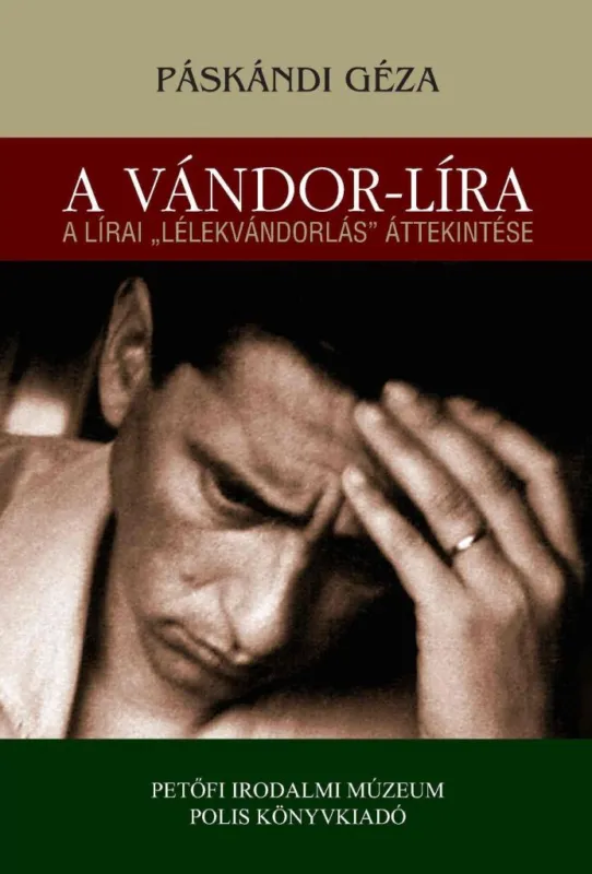 A VÁNDOR-LÍRA - A LÍRAI "LÉLEKVÁNDORLÁS" ÁTTEKINTÉSE Biztonságos fizetés