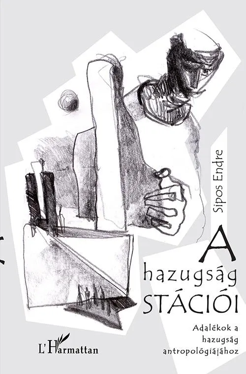 Akciós ár A HAZUGSÁG STÁCIÓI
