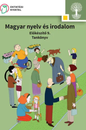 Árengedmény Magyar nyelv és irodalom. Előkészítő 9. Tankönyv