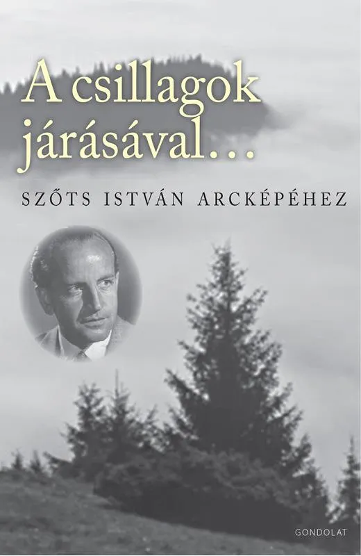 A CSILLAGOK JÁRÁSÁVAL Rendeld meg most