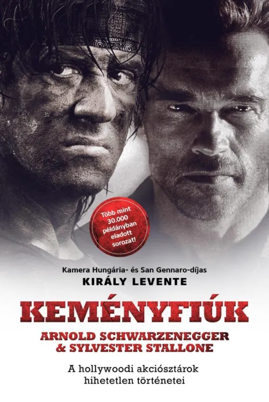 Olcsóbb KEMÉNYFIÚK - ARNOLD SCHWARZENEGGER & SYLVESTER STALLONE