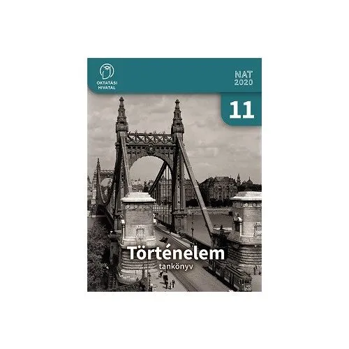 Történelem tankönyv 11.( Oktatási Hivatal ) Bestseller