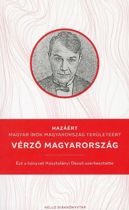 Azonnali szállítás VÉRZŐ MAGYARORSZÁG - KELLO DIÁKKÖNYVTÁR