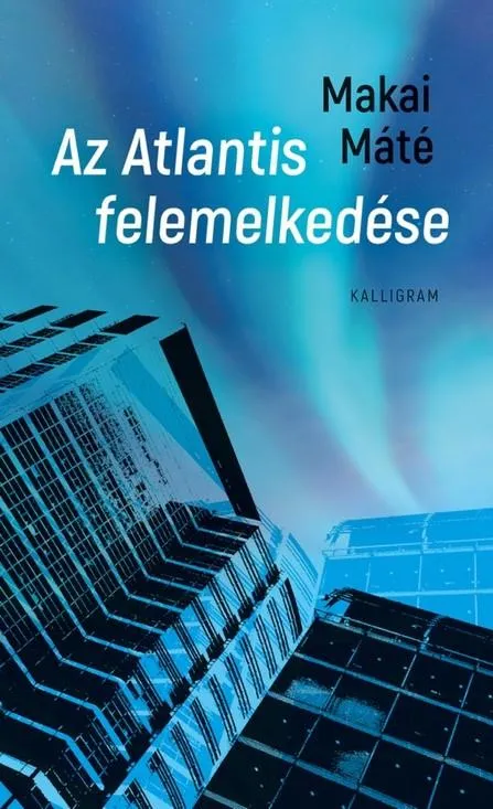 AZ ATLANTIS FELEMELKEDÉSE Exkluzív ajánlat