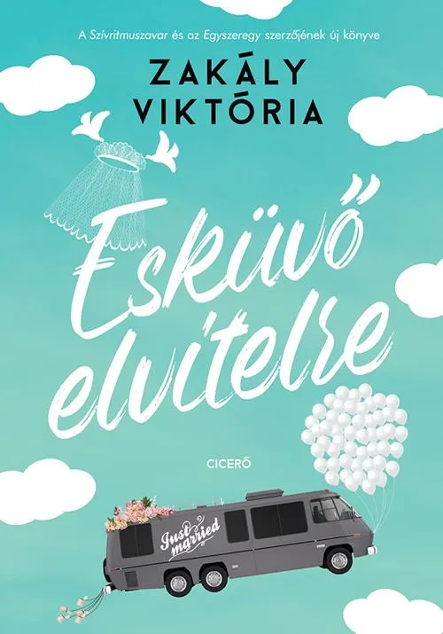 ESKÜVŐ ELVITELRE Azonnal elérhető