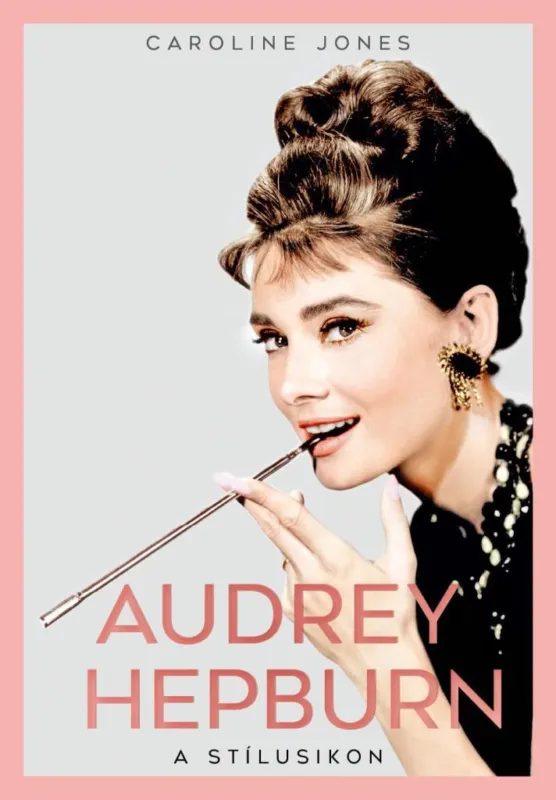 Szezonális akció AUDREY HEPBURN - A STÍLUSIKON