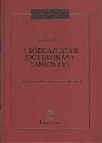 Gyors kiszállítás A közigazgatási jogtudomány tankönyve