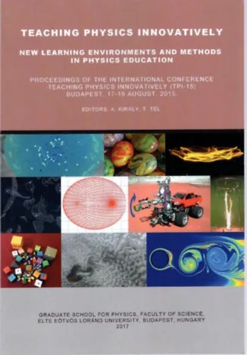 Teaching physics Innovatively - New learning environments and methods in physics education Biztonságos vásárlás