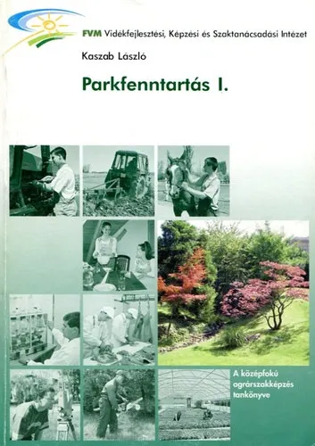 Parkfenntartás I-II. Ajánlat