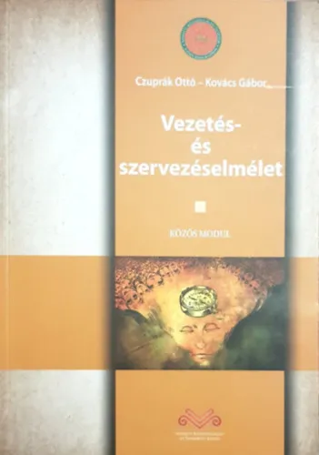 Vezetés- és szervezéselmélet Legnépszerűbb
