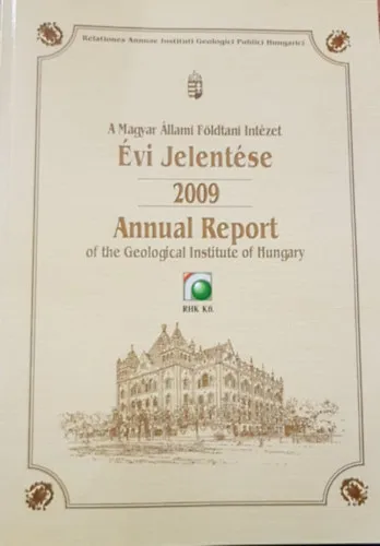 A Magyar Állami Földtani Intézet évi jelentése 2008, 2009, 2011 Bestseller