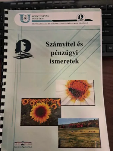 Számvitel és pénzügyi ismeretek - Szent István Egyetem jegyzet Nézd meg most