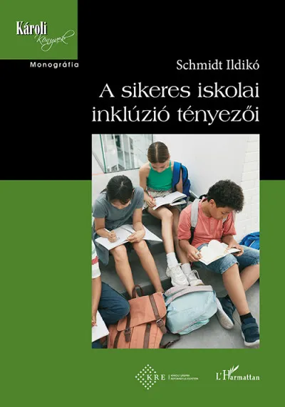 A sikeres iskolai inklúzió tényezői Akciós ár
