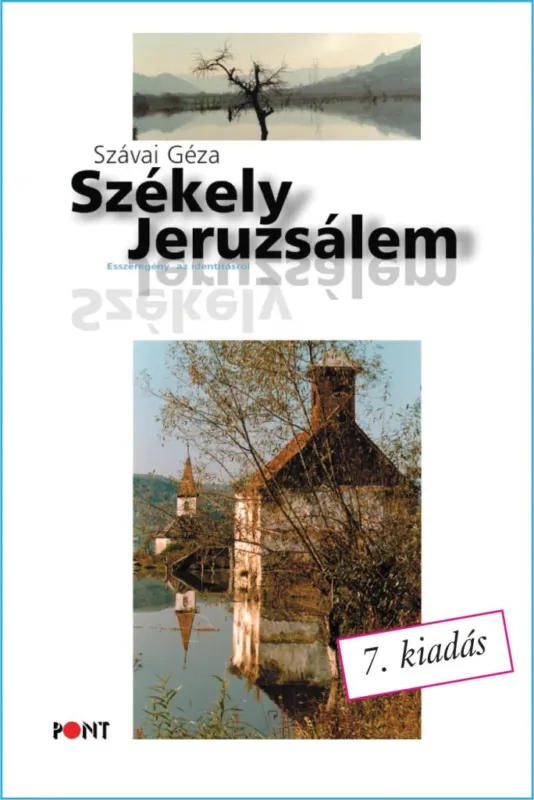 SZÉKELY JERUZSÁLEM - 7. KIADÁS Árcsökkenés