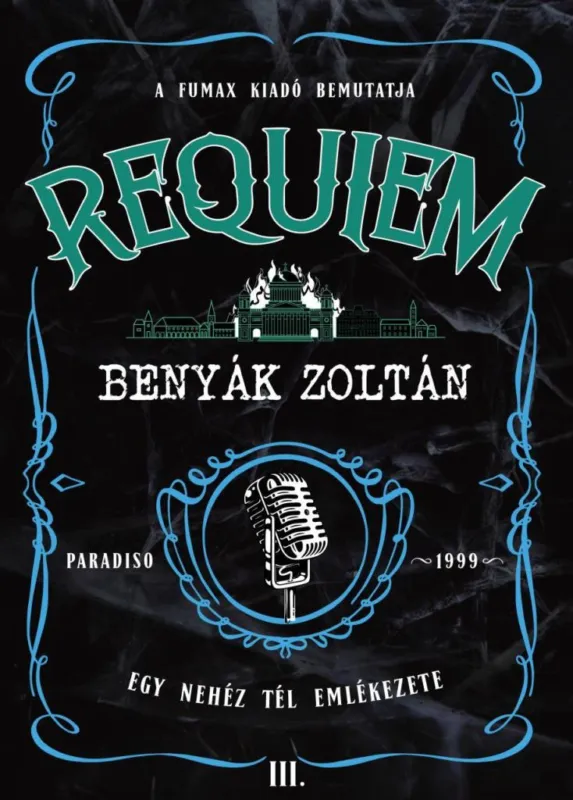 Alacsony ár REQUIEM 3. - EGY NEHÉZ TÉL EMLÉKEZETE