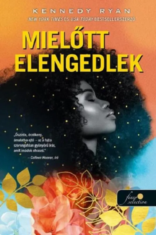 Legnépszerűbb MIELŐTT ELENGEDLEK