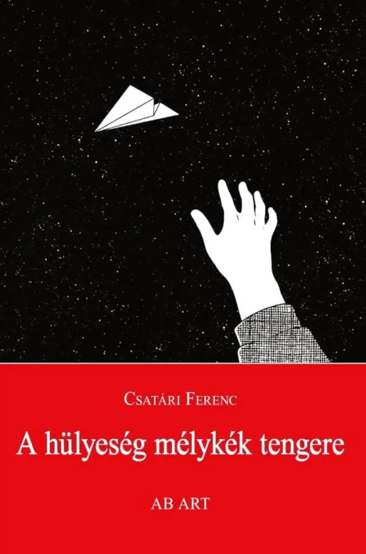 Akció A HÜLYESÉG MÉLYKÉK TENGERE