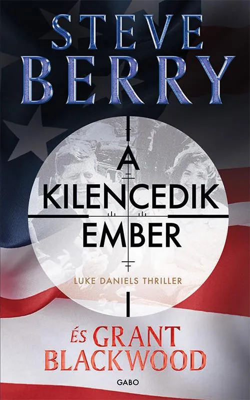 Biztonságos vásárlás A KILENCEDIK EMBER - LUKE DANIELS THRILLER 1.