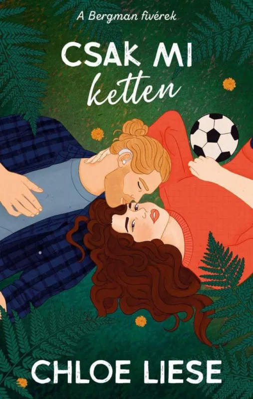 Szuper akció CSAK MI KETTEN - A BERGMAN FIVÉREK